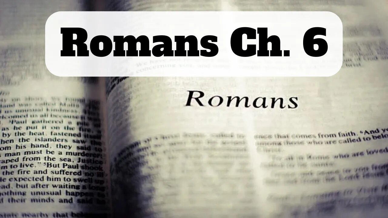 Romans Ch. 6