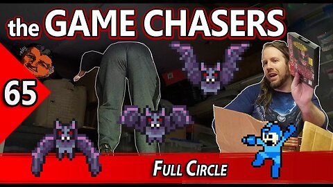 The Game Chasers Ep 65 - Full Circle