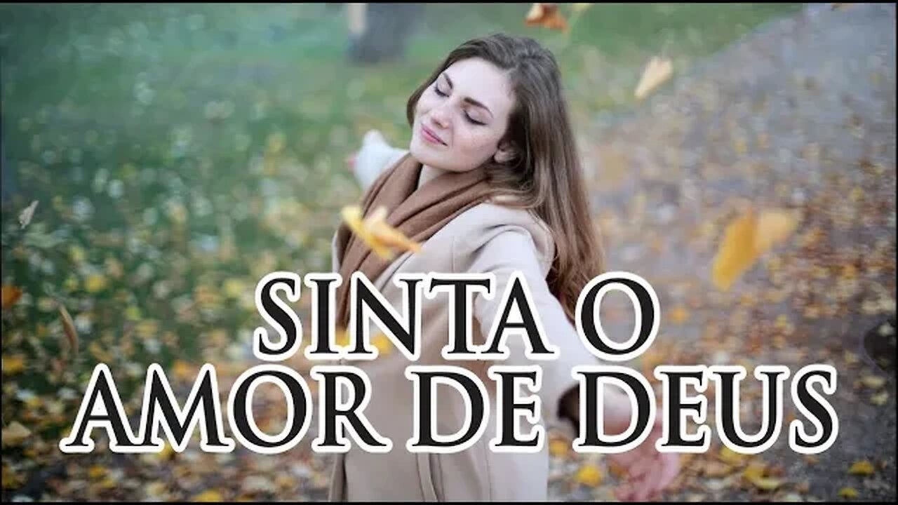 CONHEÇA O AMOR DE DEUS