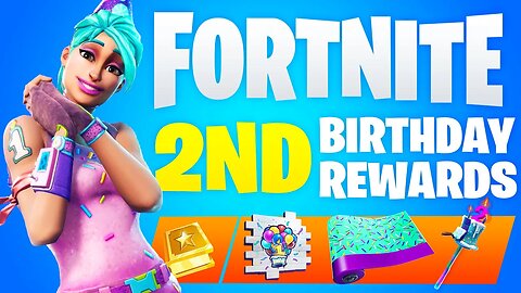 The NEW "Fortnite Birthday" Rewards In Fortnite! (Free Rewards!)