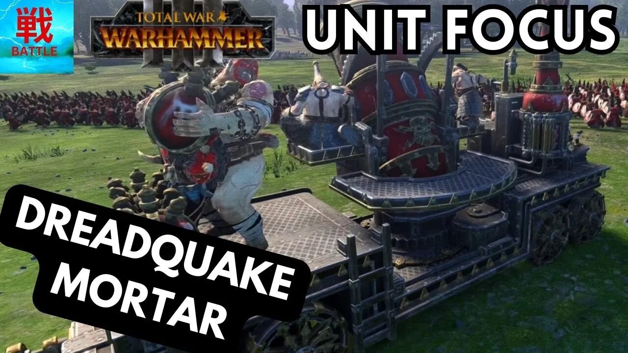 Dreadquake Mortar - Unit Focus