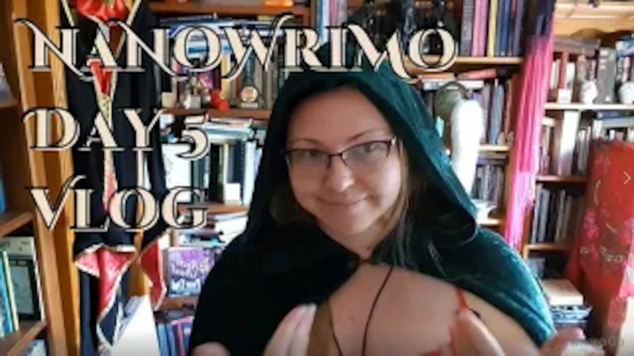 NaNoWriMo Day 5 Vlog (Cape or No Cape?)