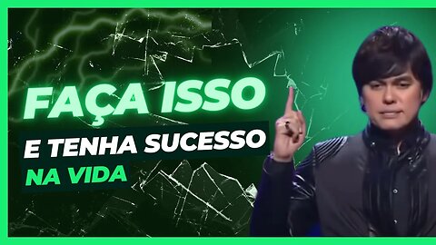 Joseph Prince Em Portugues | FAÇA ISSO E TENHA SUCESSO NA VIDA