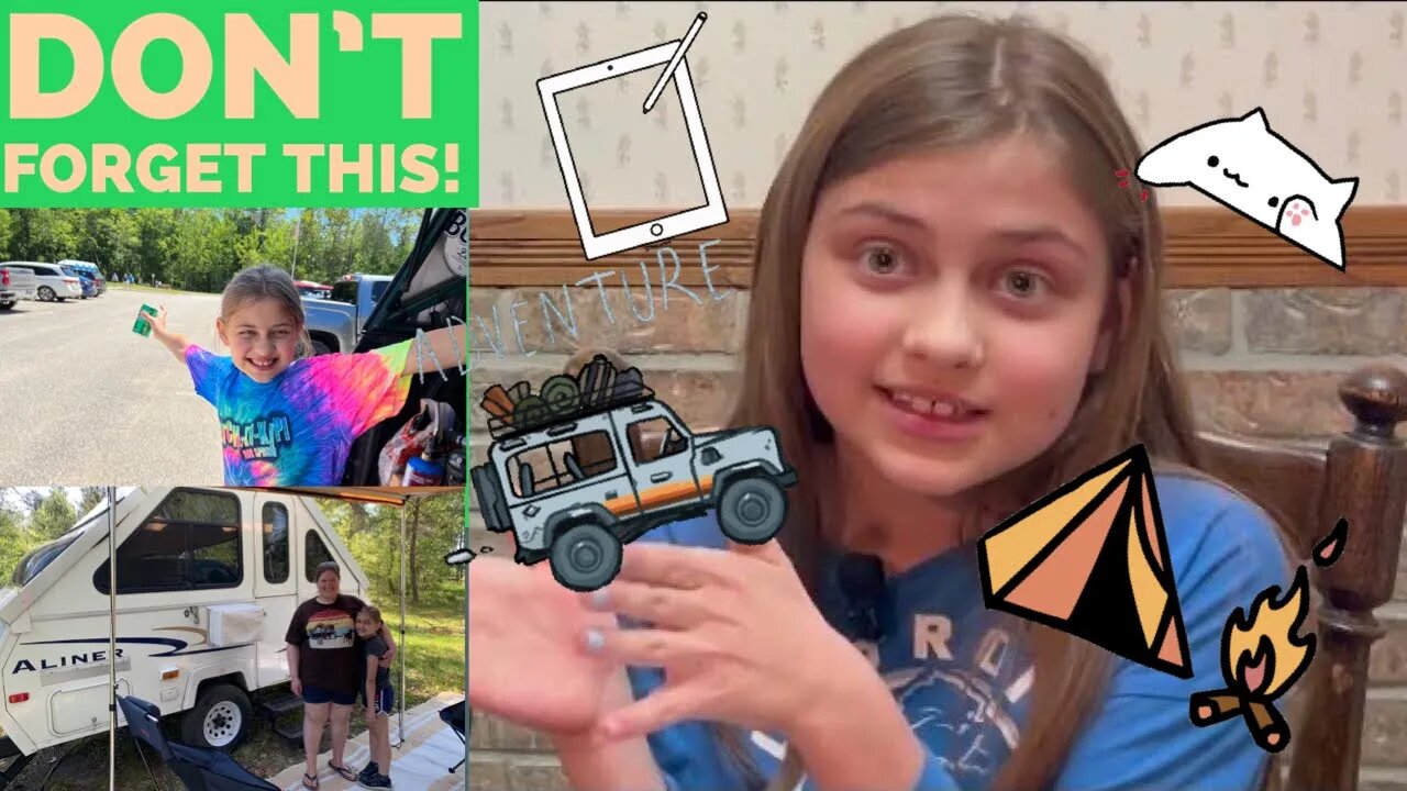 Adalyns Camping Tips