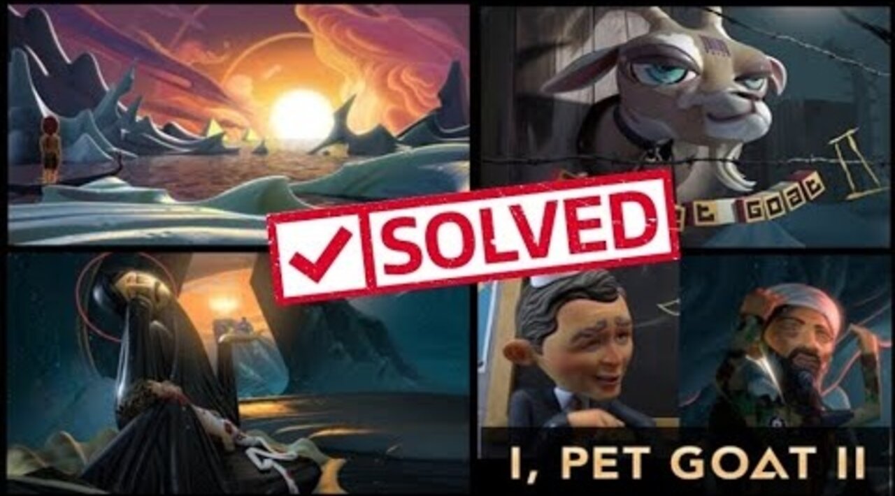 I Pet Goat 2 SOLVED!! - EXACTY 10 years later!!!