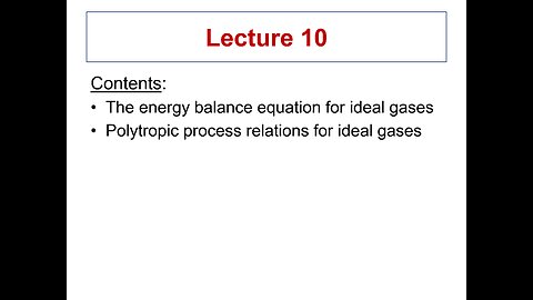 Lecture 10 - ME 3293 Thermodynamics I (Spring 2021)