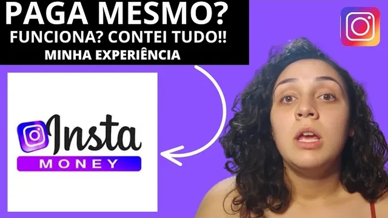 INSTA MONEY PAGA MESMO? Insta Money Funciona? (CUIDADO) Insta Money é Verdade? Insta Money é Bom?