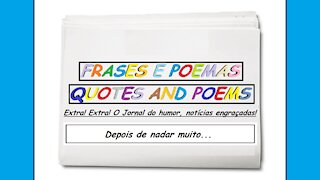 Notícias engraçadas: Depois de nadar muito... [Frases e Poemas]