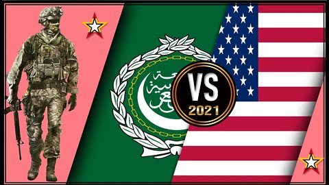 USA VS Arab League 🇺🇸 Military Power Comparison 2021 🚩,Military Power