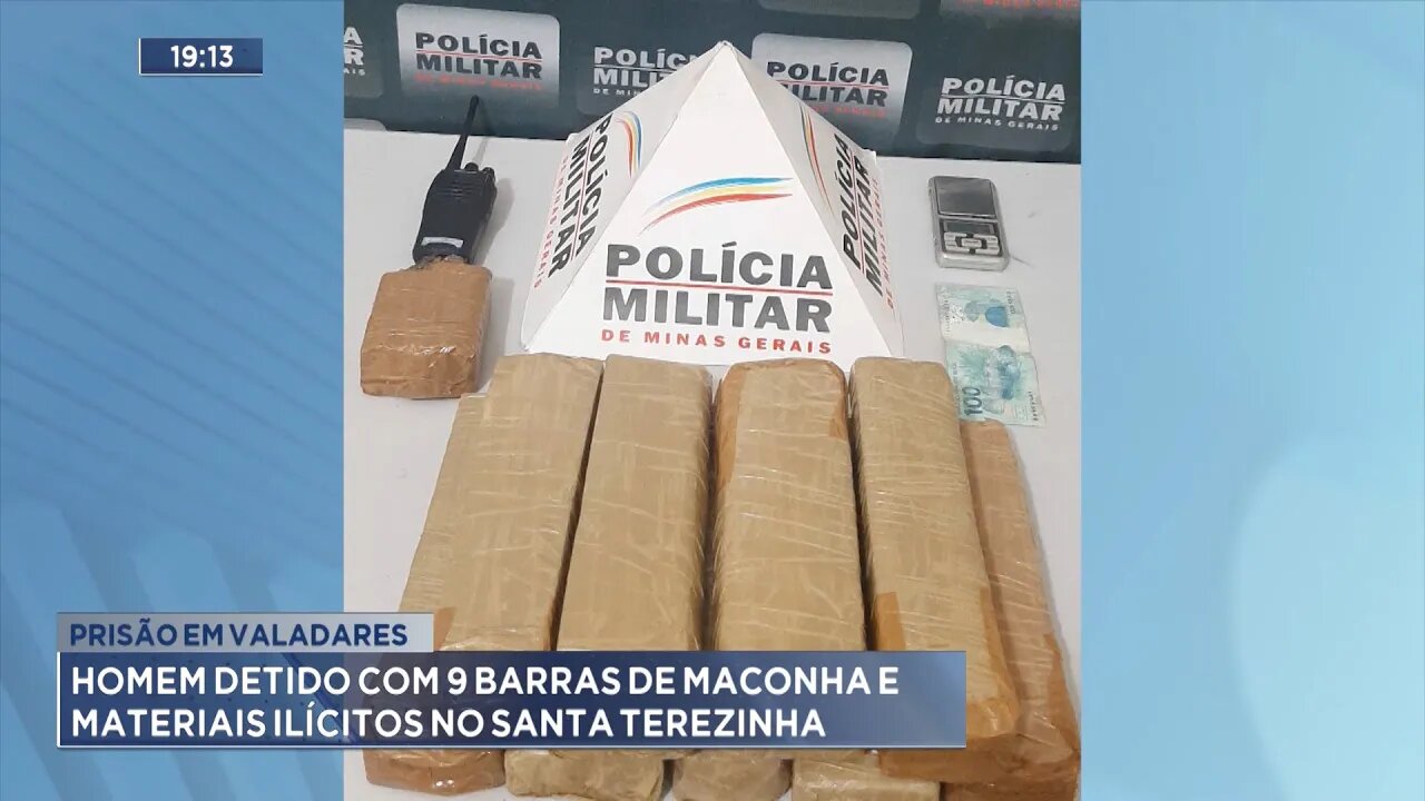 Prisão em Valadares: Homem detido com 9 Barras de Maconha e Materiais Ilícitos no Santa Terezinha.