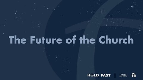 The Future of the Church