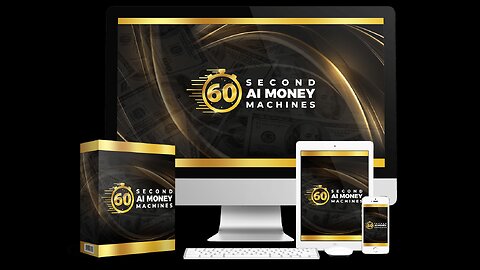 60 Second "AI" Money Machines Review-Introducing A Real World First