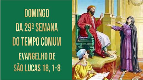 Domingo da 29ª Semana do Tempo Comum - Ano C