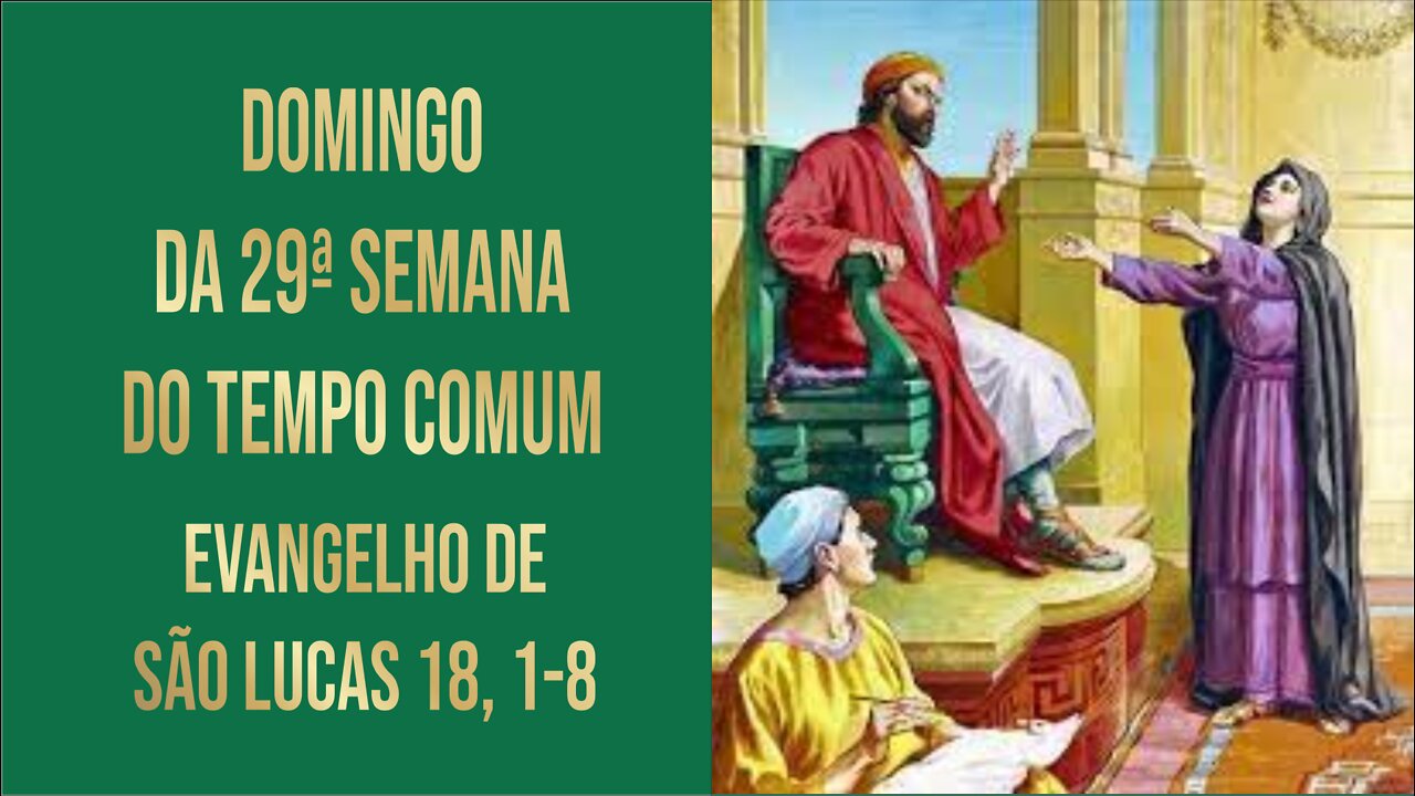 Domingo da 29ª Semana do Tempo Comum - Ano C