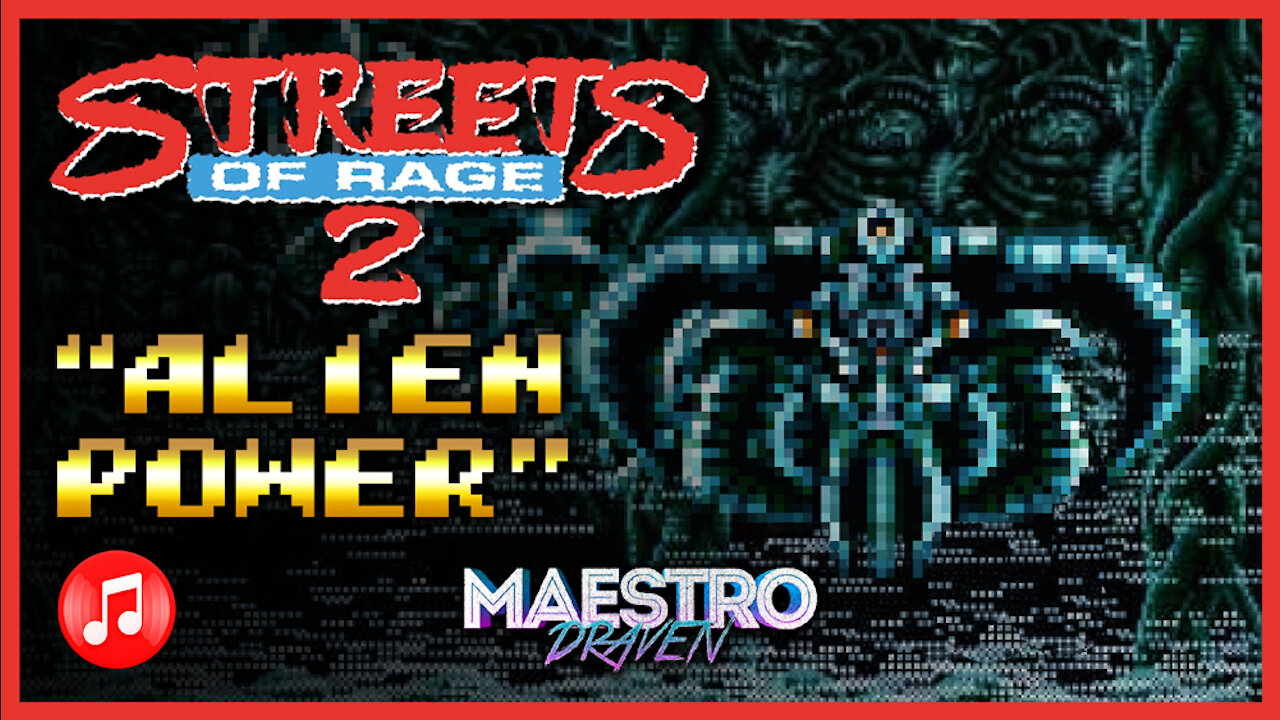 "Alien Power" • Stage 3-2 (Expanded & Enhanced) - STREETS OF RAGE 2