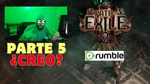 Parte 5. Creo. Pasa y saluda! Un rato de Path Of Exile 2 y despues a pegar tiros!