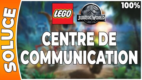 LEGO Jurassic World - CENTRE DE COMMUNICATION - 100% - Minikits et ambre [FR PS3]