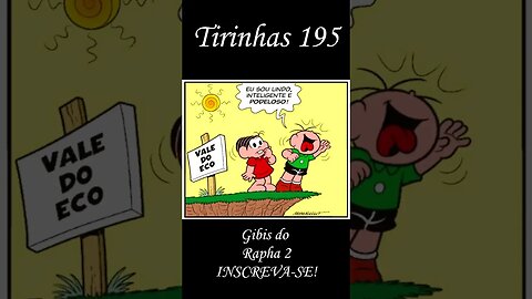 Tirinhas da Turma da Mônica nº 195 | Gibis do Rapha 2