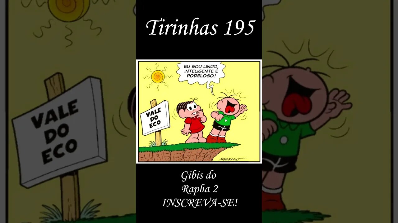 Tirinhas da Turma da Mônica nº 195 | Gibis do Rapha 2