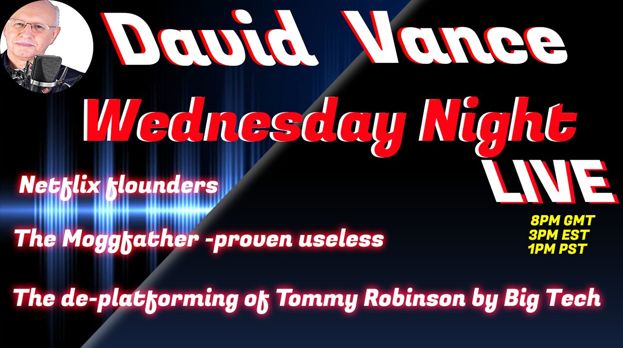 David Vance Wednesday Night LIVE 2022/04/20