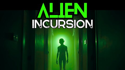 What Are They And What They're Up To.... The Alien Incursion
