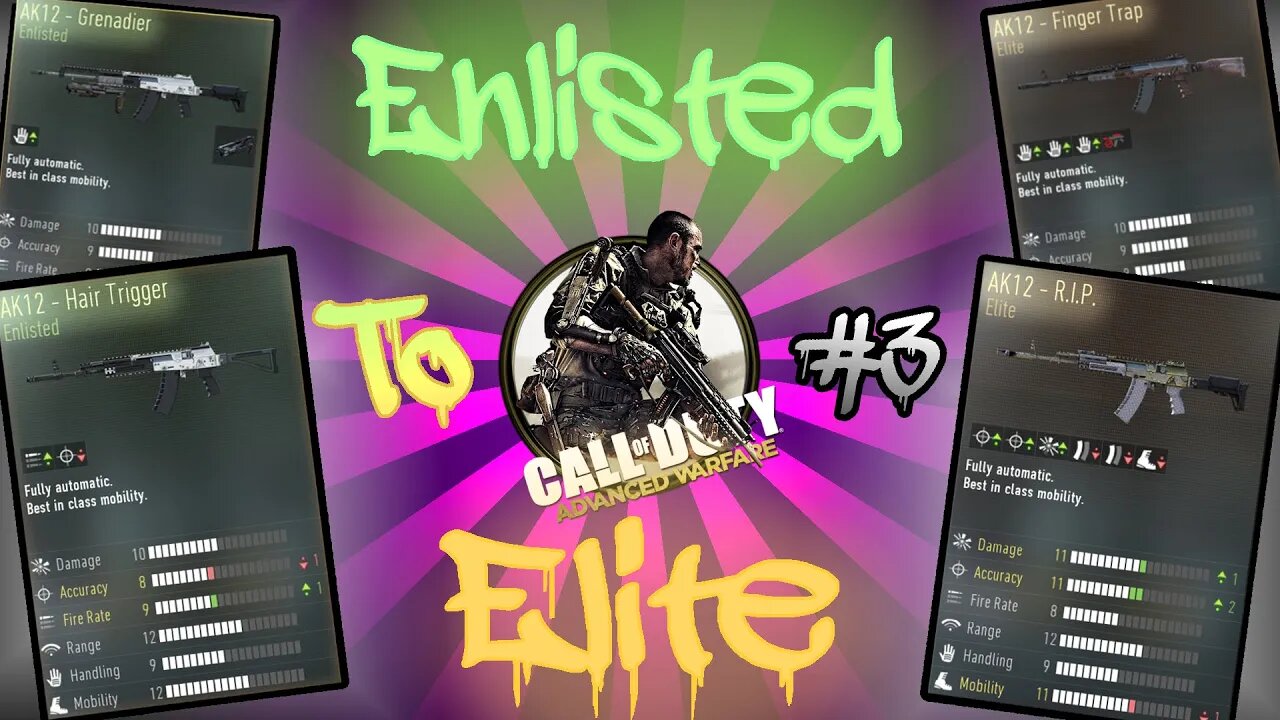 Advanced Warfare: Making 'Enlisted' Gun Variants 'Elite!' #3 AK-12! ~ (AK-12 R.I.P)!