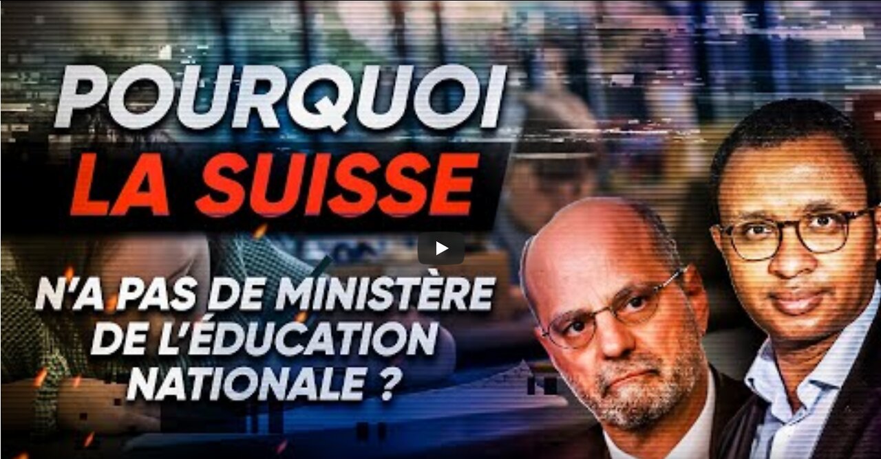 [DIRECT] Pourquoi la Suisse n’a pas de Ministère de l’éducation nationale