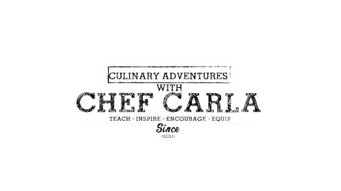 Culinary Adventures with Chef Carla