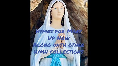 #hymns for Mary