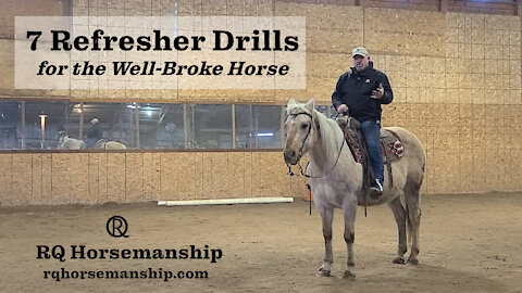 7 Refresher Drills for Well-Broke Horses