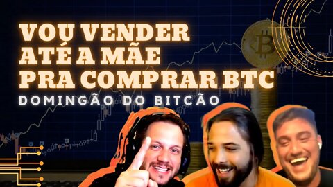 NESTE FUNDO EU VENDO TUDO PARA COMPRAR BTC!! | ESPERO ISTO NO CURTO PRAZO! - AUGUSTO, CAIO & RODRIGO