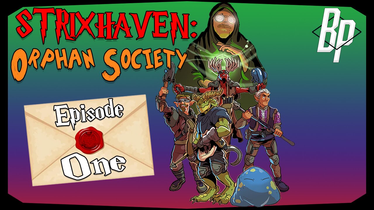 PLANT WRESTLING?!?! | Episode 1 | Strixhaven: Orphan Society