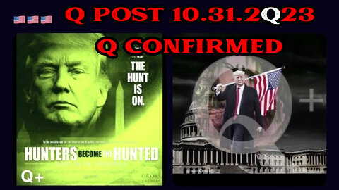 Q Post 10.31.2Q23 "Q Confirmed"