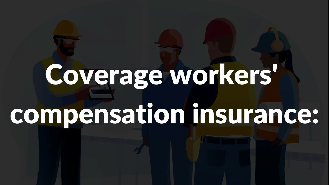 Workers' Compensation Insurance | Understanding the Basics - Part 1 |#insurance #loan