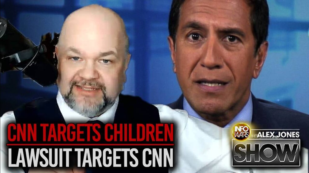 BREAKING - Suit To Be Filed Against CNN For Illegally Targeting Children
