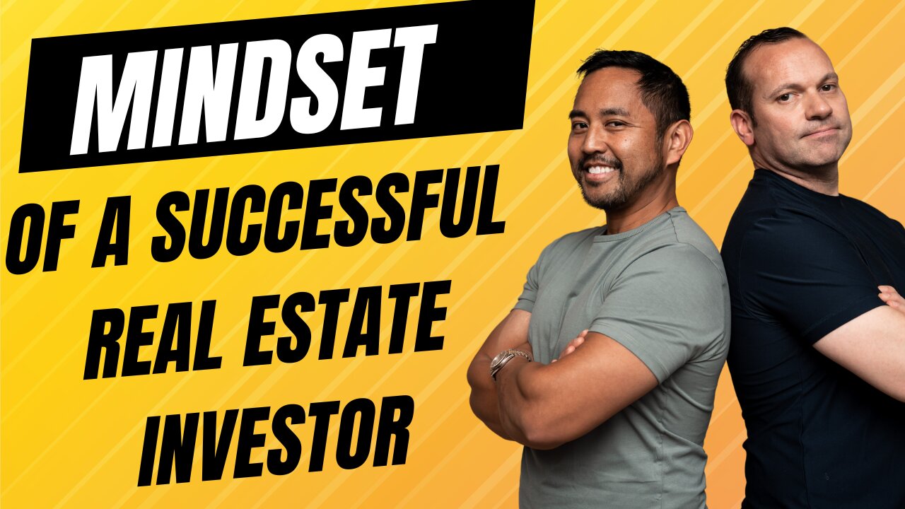 The Mindset of a Successful Real Estate Wholesaler and Investor