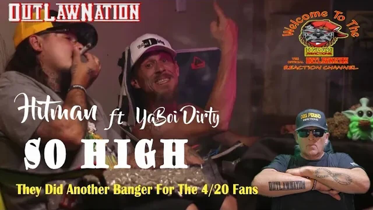 Hitman ft. YaBoi Dirty – So High by Dog Pound Reactions