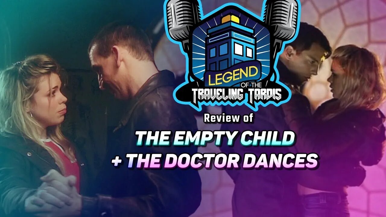 ► REVIEW: DOCTOR WHO "THE EMPTY CHILD & THE DOCTOR DANCES"