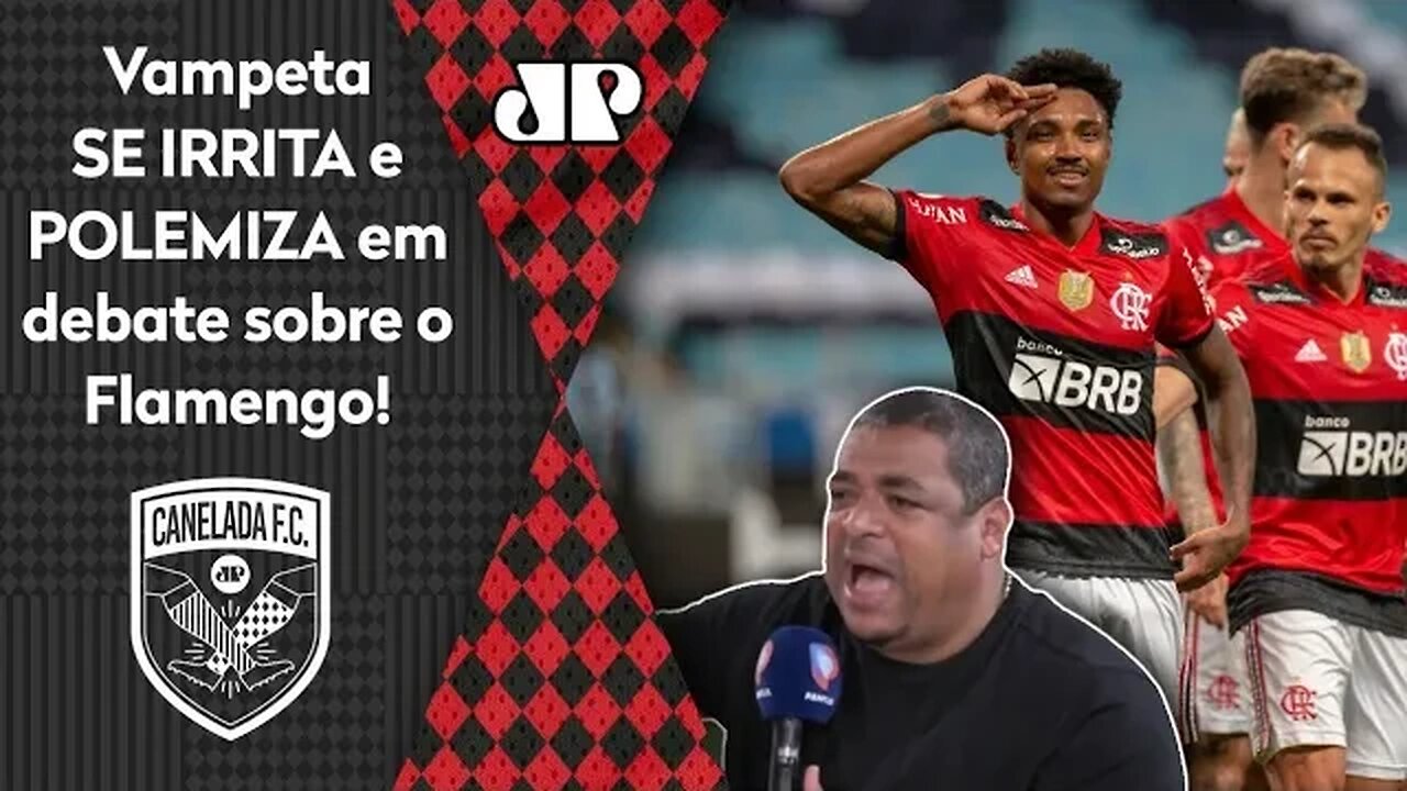 "PELO AMOR DE DEUS! ISSO NÃO DÁ!" Vampeta SE IRRITA e POLEMIZA sobre o Flamengo!