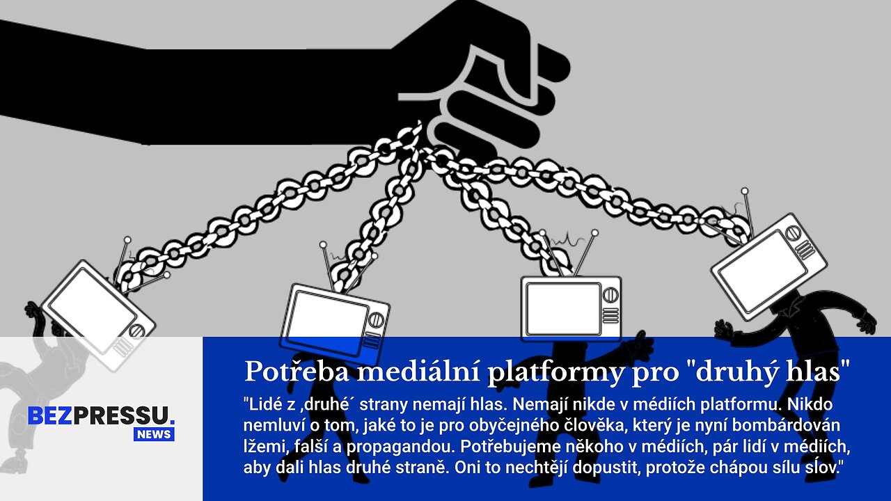 Potřeba mediální platformy pro "druhý hlas"