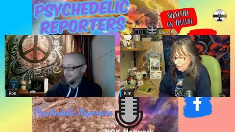 Psychedelic Reporters Ep38