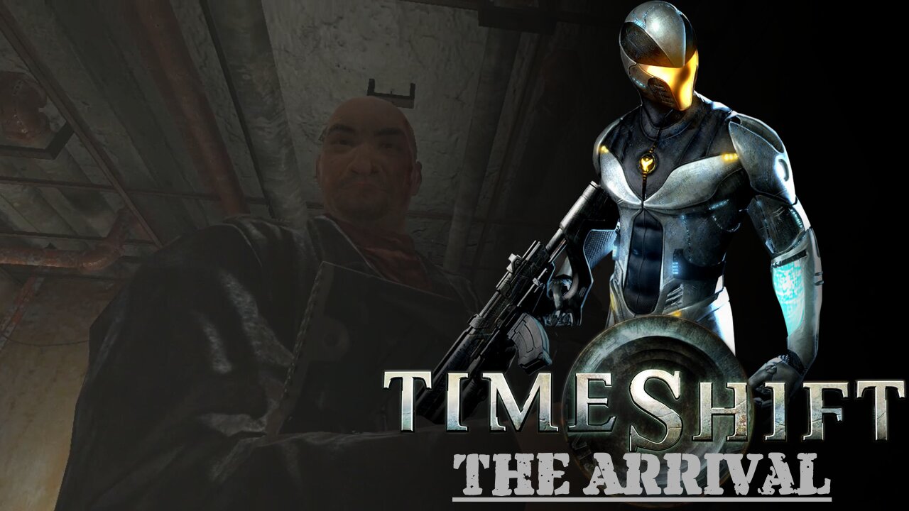 Timeshift (Part 1) - Arrival