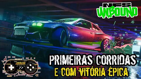 Primeiras Corridas em Nedd For Speed: Unbound