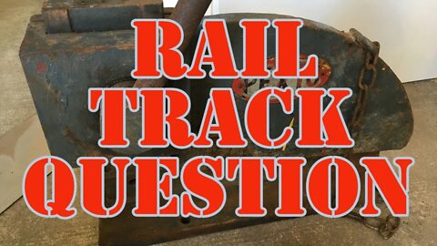 Rail Track - Question about the Track - Got Railed lol