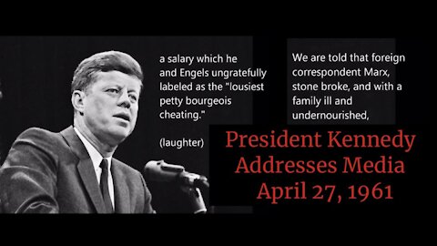 President Kennedy addresses the Media - April 27, 1961