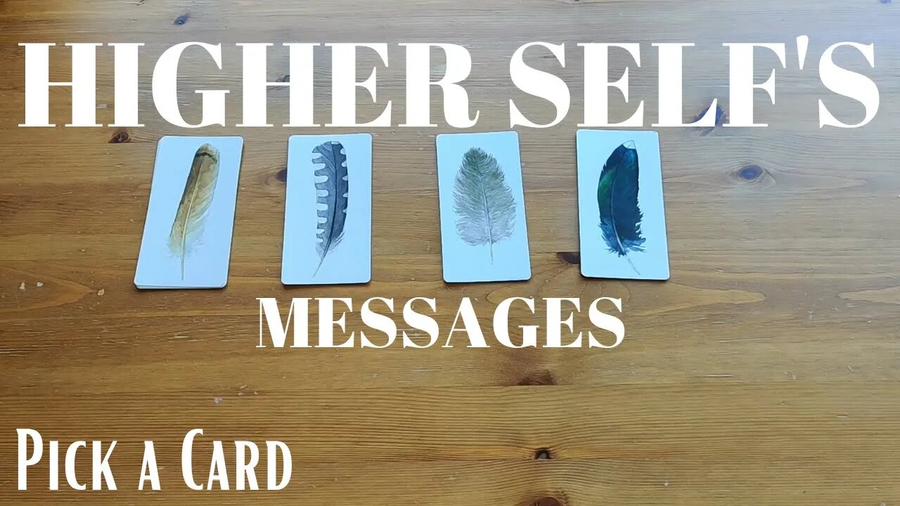HIGHER SELF Messages: PICK A CARD Tarot Reading (Timeless)
