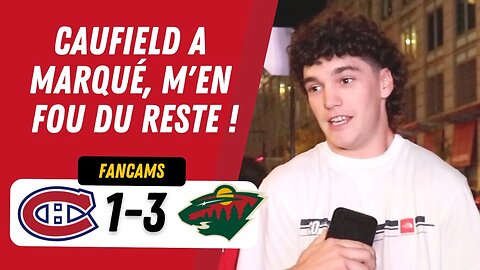 CAUFIELD A MARQUÉ, M'EN FOU DU RESTE ! | MTL 1-3 MIN | FANCAM