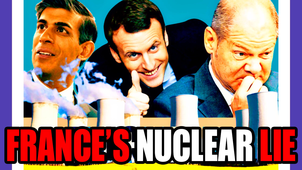 France Lied To Keep Their Own Nuclear Energy Cheap