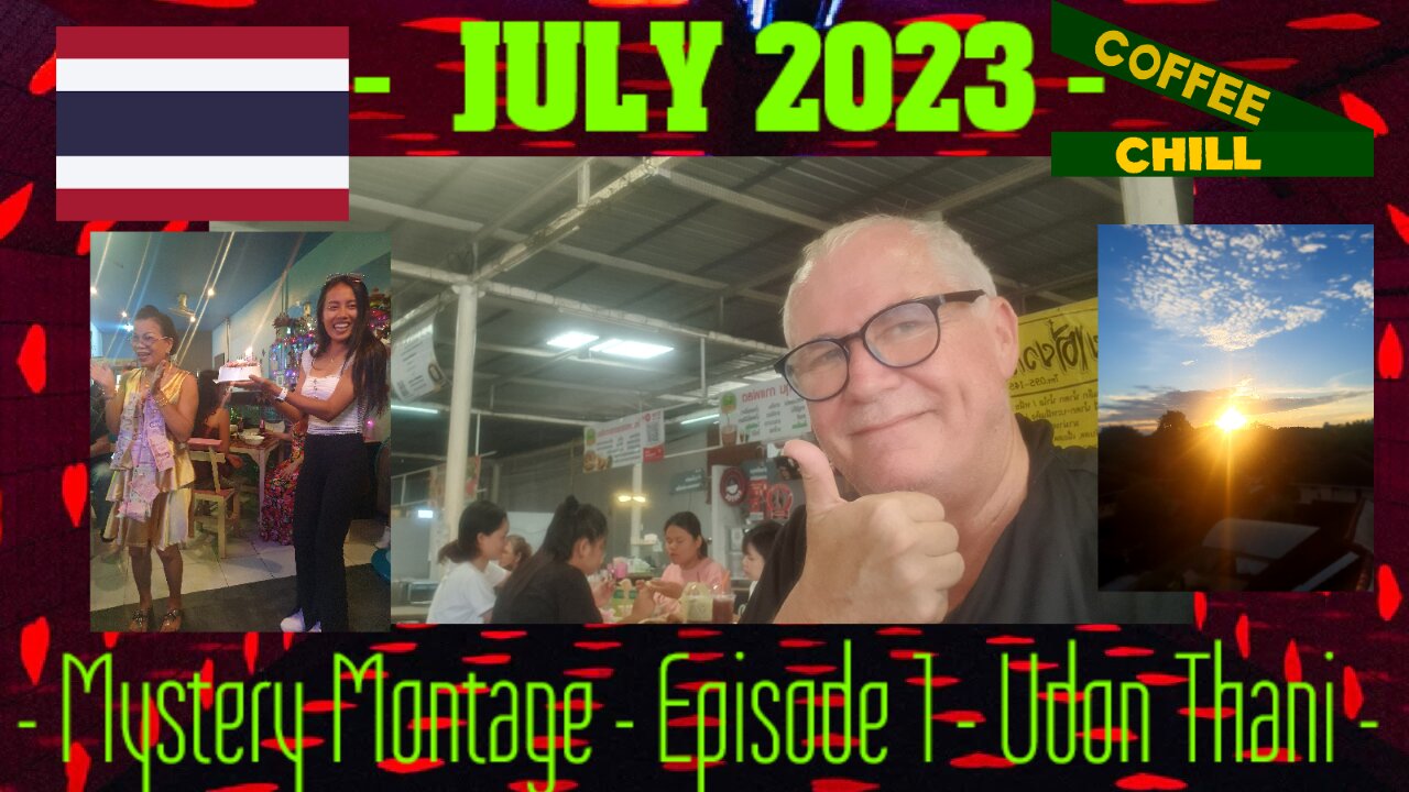 JULY 2023 - Episode 1 - Udon Thani - Mystery Montage - Random Shots - 🤔 Issan Thailand TV 📺 #isaan