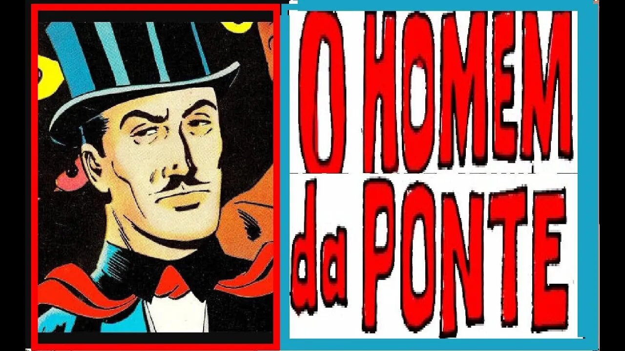 MANDRAKE E O HOMEM DA PONTE #comics #gibi #quadrinhos #historieta #bandadesenhada